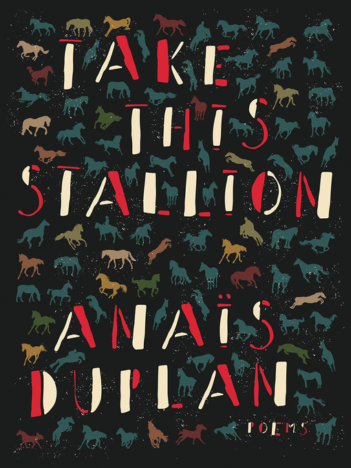 Title details for Take This Stallion by Anais Duplan - Available